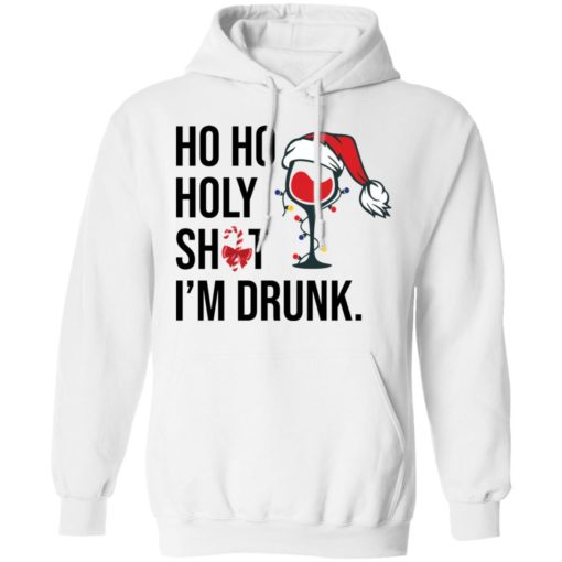 Wine Glass Ho Ho Holy shit I’m drunk Christmas sweatshirt