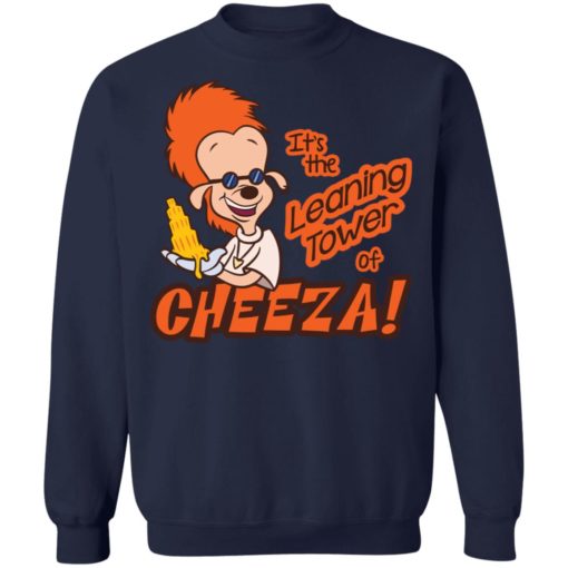 A Goofy Movie It’s the leaning tower of Cheeza shirt