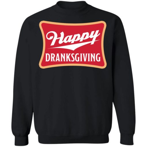 Happy Dranksgiving shirt