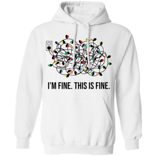 I’m fine this is fine Christmas lights sweatshirt