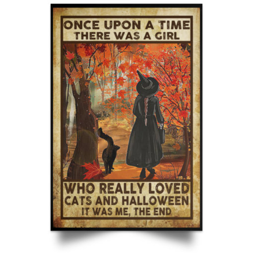 Once upon a time there was a girl who really loved cats and Halloween poster, canvas
