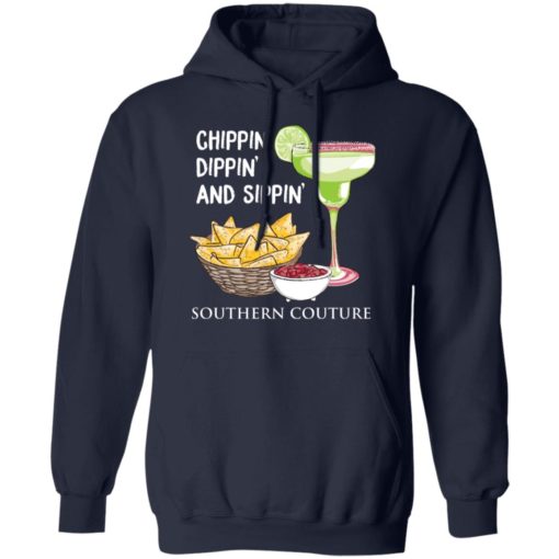 Chippin Dippin And Sippin Southern Couture shirt