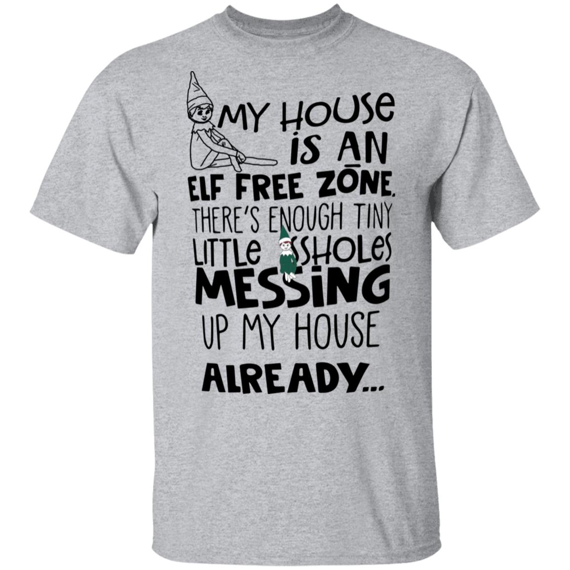 My House Is An Elf Free Zone Christmas sweatshirt - T-Shirt, Sport Grey