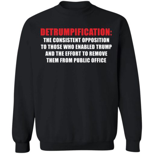 Detrumpification shirt