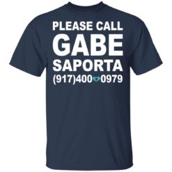 Please call Gabe Saporta shirt