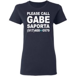 Please call Gabe Saporta shirt
