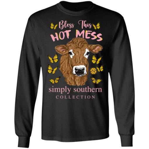 Cow bless this hot mess simply southern collection shirt