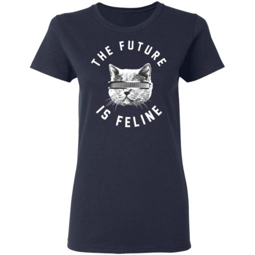 The future is feline shirt