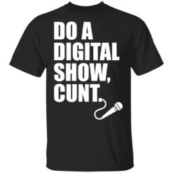 Do a digital show cunt micro microphone shirt