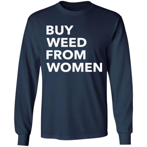 Buy weed from women shirt