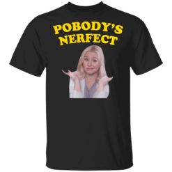 Kristen Bell pobody’s nerfect shirt