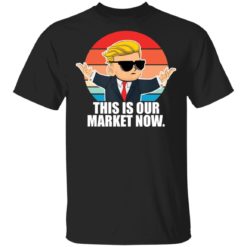 GameStonk this is our market now shirt