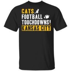 Cats football touchdowns Kansas City shirt