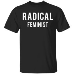 Schitt’s Creek Radical feminist shirt