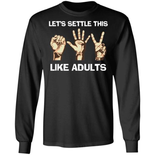 Hand language let’s settle this like adults shirt