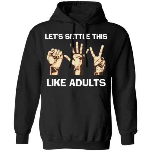Hand language let’s settle this like adults shirt