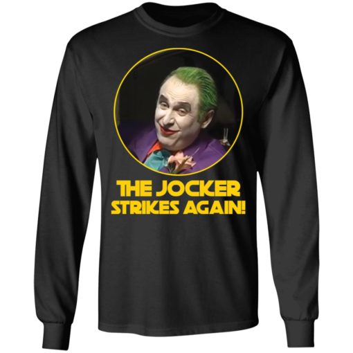 Gregg Turkington the Jocker strikes again shirt