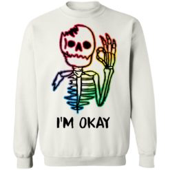 Skeleton tattoo i'm okay shirt - Sweatshirt, White
