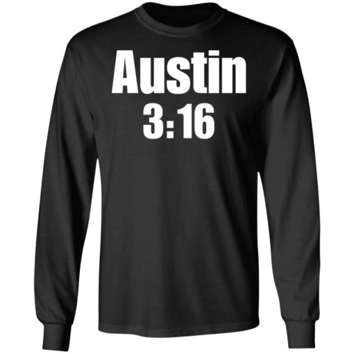 Austin 3:16 shirt