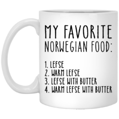 My favorite norwegain food lefse warm lefse mug
