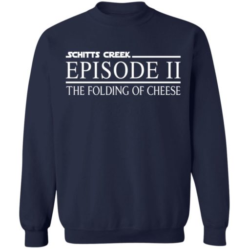 Schitts creek episode 11 the folding of cheese shirt