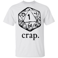Dungeons and Dragons dice crap shirt