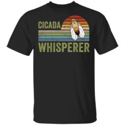Parasitism cicada whisperer shirt