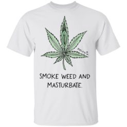 Melodie smoke weed and masturbate shirt