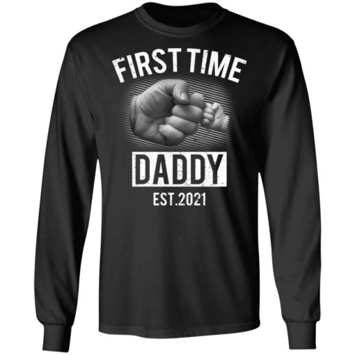 Bump hands first time daddy EST 2021 shirt
