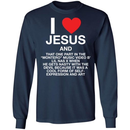 I love Jesus and that one part in the montero music video b shirt