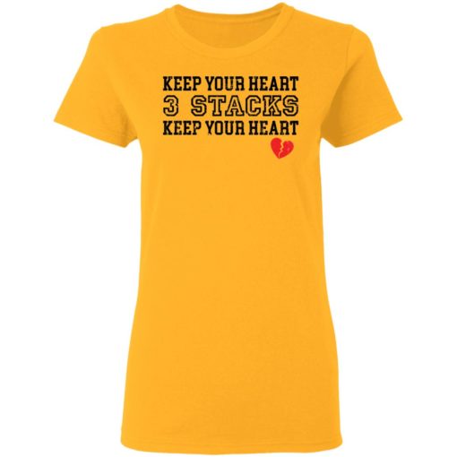 Keep your heart 3 stacks keep your heart shirt
