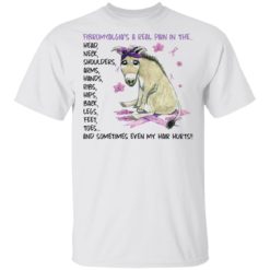 Donkey fibromyalgia’s a real pain in the head neck shirt