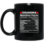 Grandma nutrition facts serving size 1 amazing woman mug