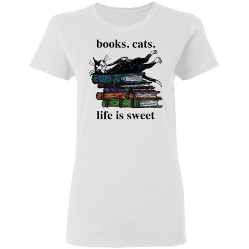Book cats life is sweet shirt