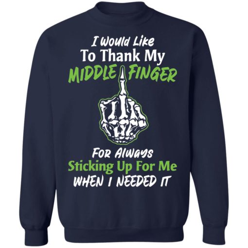 I would like to thank my middle finger for always shirt