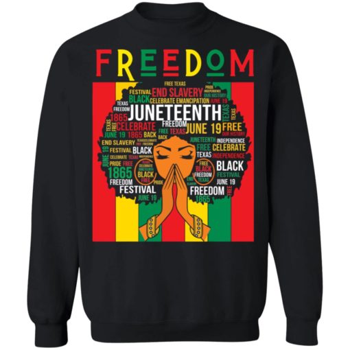 Black girl magic Juneteenth freedom end slavery shirt