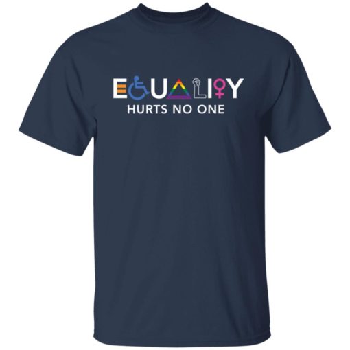LGBT equality hurts no one shirt