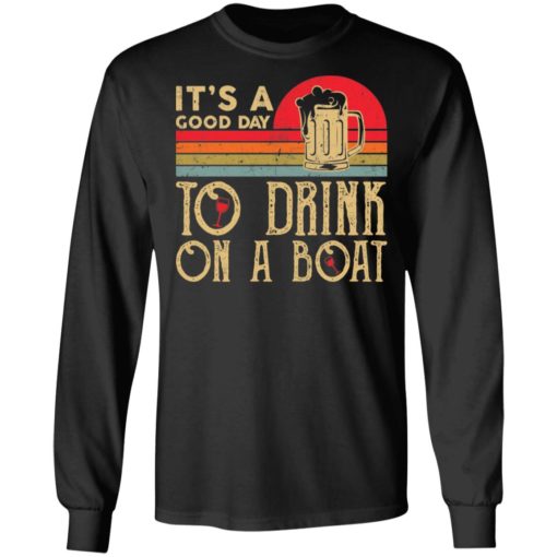 It’s a good day to drink on a boat shirt