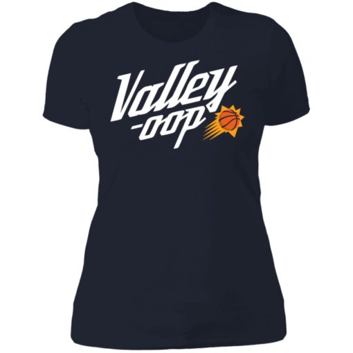 Valley oop shirt