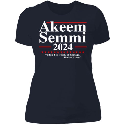 Akeem Semmi 2024 when you think of garbage think of Akeem shirt