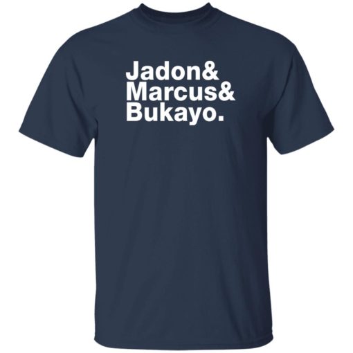 Jason Jadon Marcus Bukayo shirt