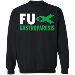 F*ck gastroparesis shirt