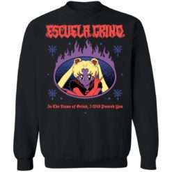 Sailor Moon escuela grind in the name of brind i will punish you shirt