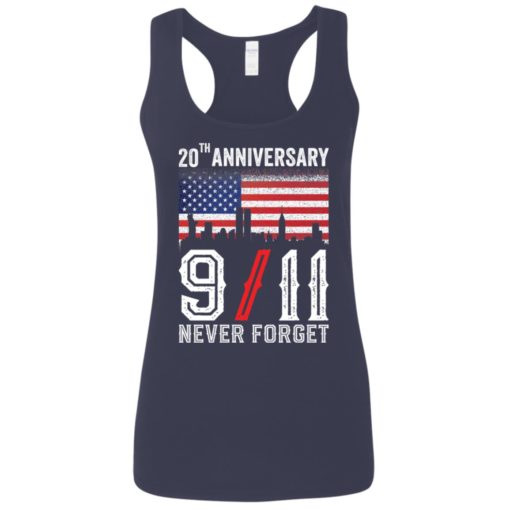 20th anniversary 9/11 never forget shirt