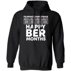 Filipino christmas happy ber months shirt