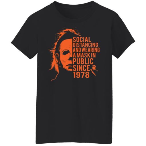 Michael Myers social distancing and wearing a mask shirt