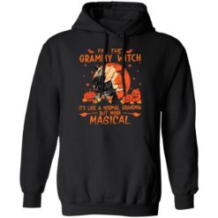 I’m the grammy witch it’s like a normal grandma shirt
