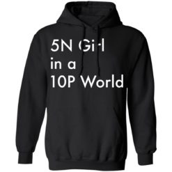 5n girl in a 10p world shirt