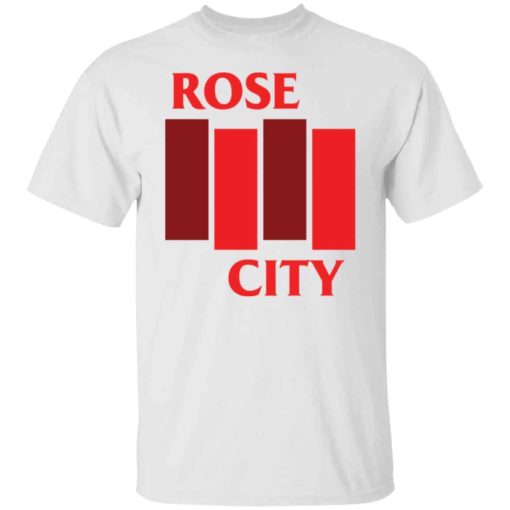 Rose city shirt