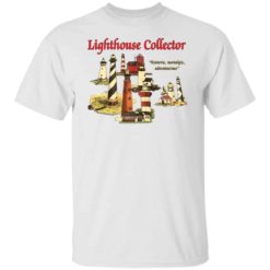 Lighthouse Collector historic nostalgic adventurous shirt